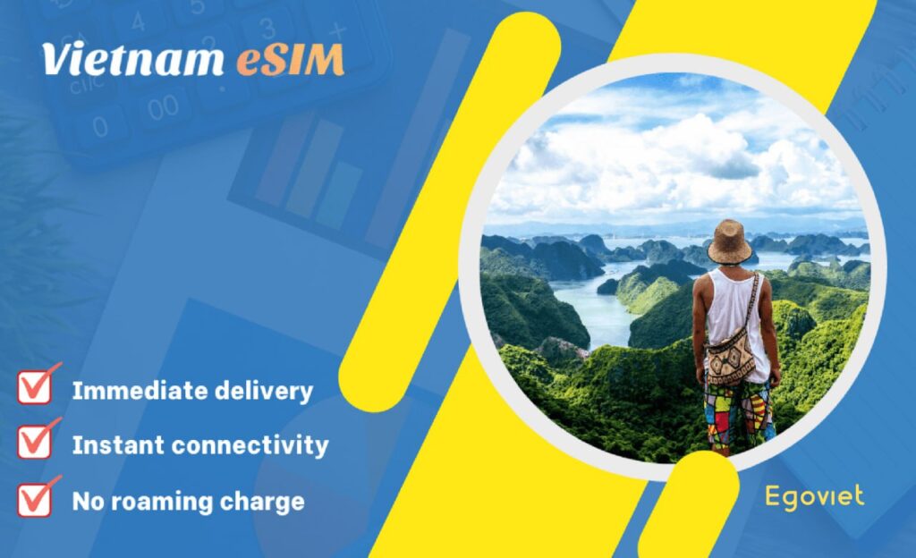 Vietnam eSIM Unlocking Seamless Connectivity for Travelers in 2023